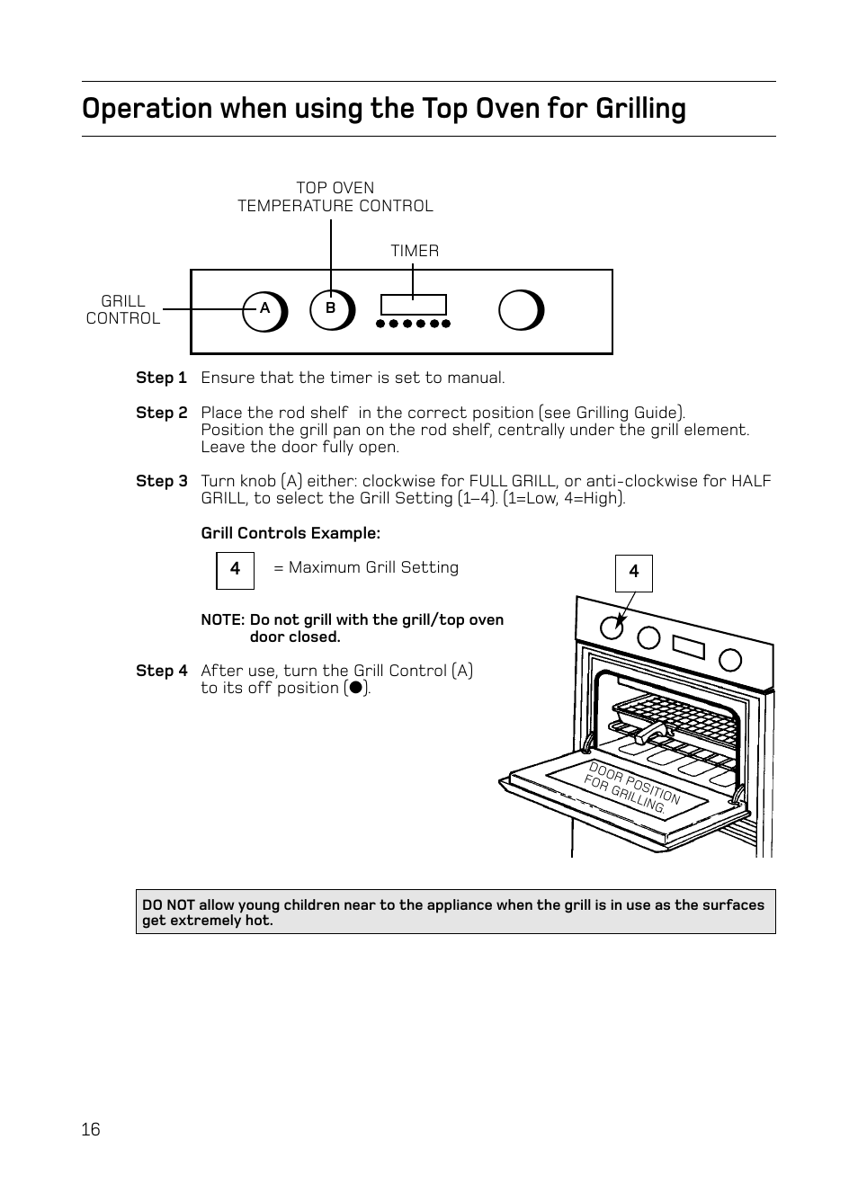 Operation when using the top oven for grilling | Hotpoint S130E Mk2 User Manual | Page 16 / 36