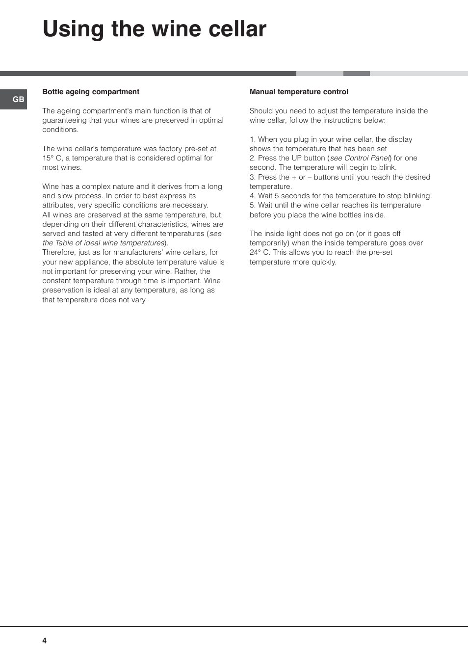Using the wine cellar | Hotpoint WE26 User Manual | Page 4 / 8