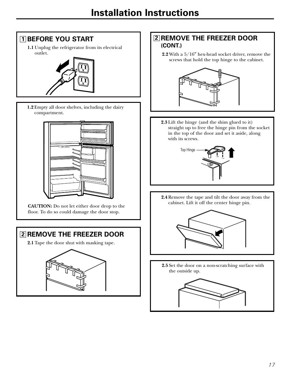 Installation instructions, Before you start, Remove the freezer door | Hotpoint 16 User Manual | Page 17 / 32