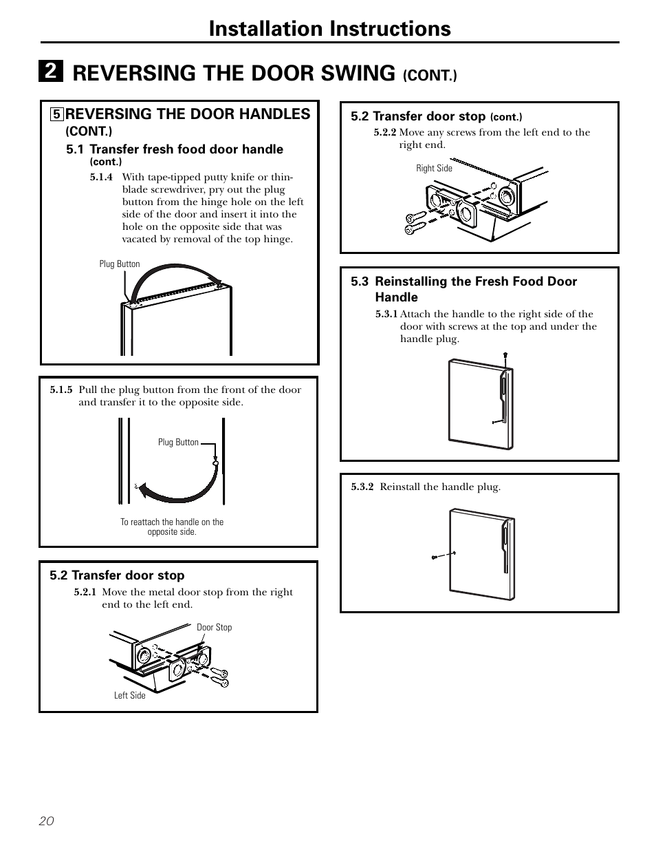 Installation instructions, Reversing the door swing, Reversing the door handles | Cont.) | Hotpoint 16 User Manual | Page 20 / 32