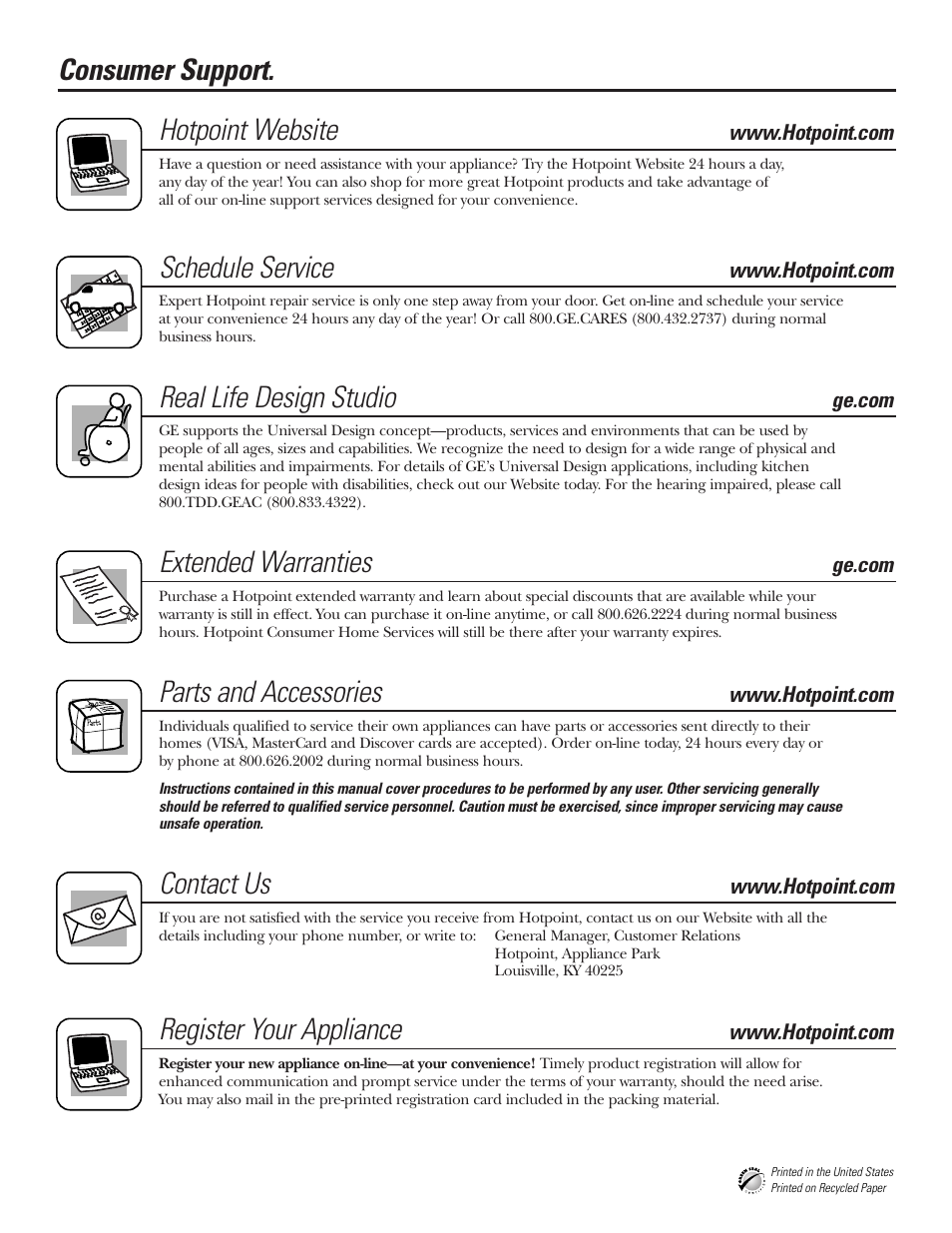 Consumer support, Consumer support . . . . back cover, Consumer support. hotpoint website | Schedule service, Real life design studio, Extended warranties, Parts and accessories, Contact us, Register your appliance | Hotpoint 16 User Manual | Page 32 / 32