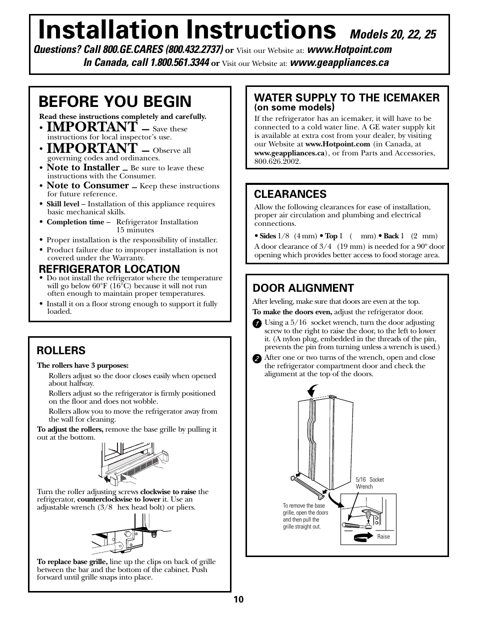 Preparing to install, Installation instructions, Before you begin | Important, Refrigerator location, Clearances, Water supply to the icemaker, Rollers, Door alignment | Hotpoint 20 User Manual | Page 10 / 64