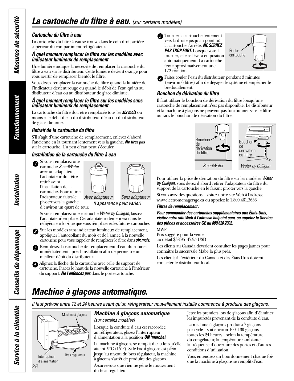 Cartouche du filtre à eau, Machine à glaçons automatique, Machine à glaçons automatique –29 | La cartouche du filtre à eau | Hotpoint 20 User Manual | Page 28 / 64