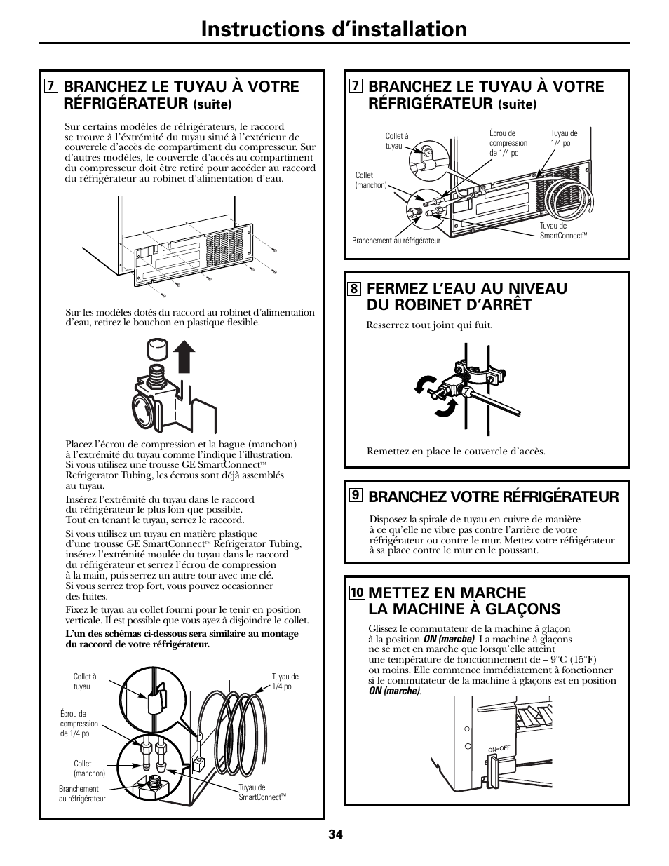 Instructions d’installation, Branchez le tuyau à votre réfrigérateur, Fermez l’eau au niveau du robinet d’arrêt | Branchez votre réfrigérateur, Mettez en marche la machine à glaçons | Hotpoint 20 User Manual | Page 34 / 64