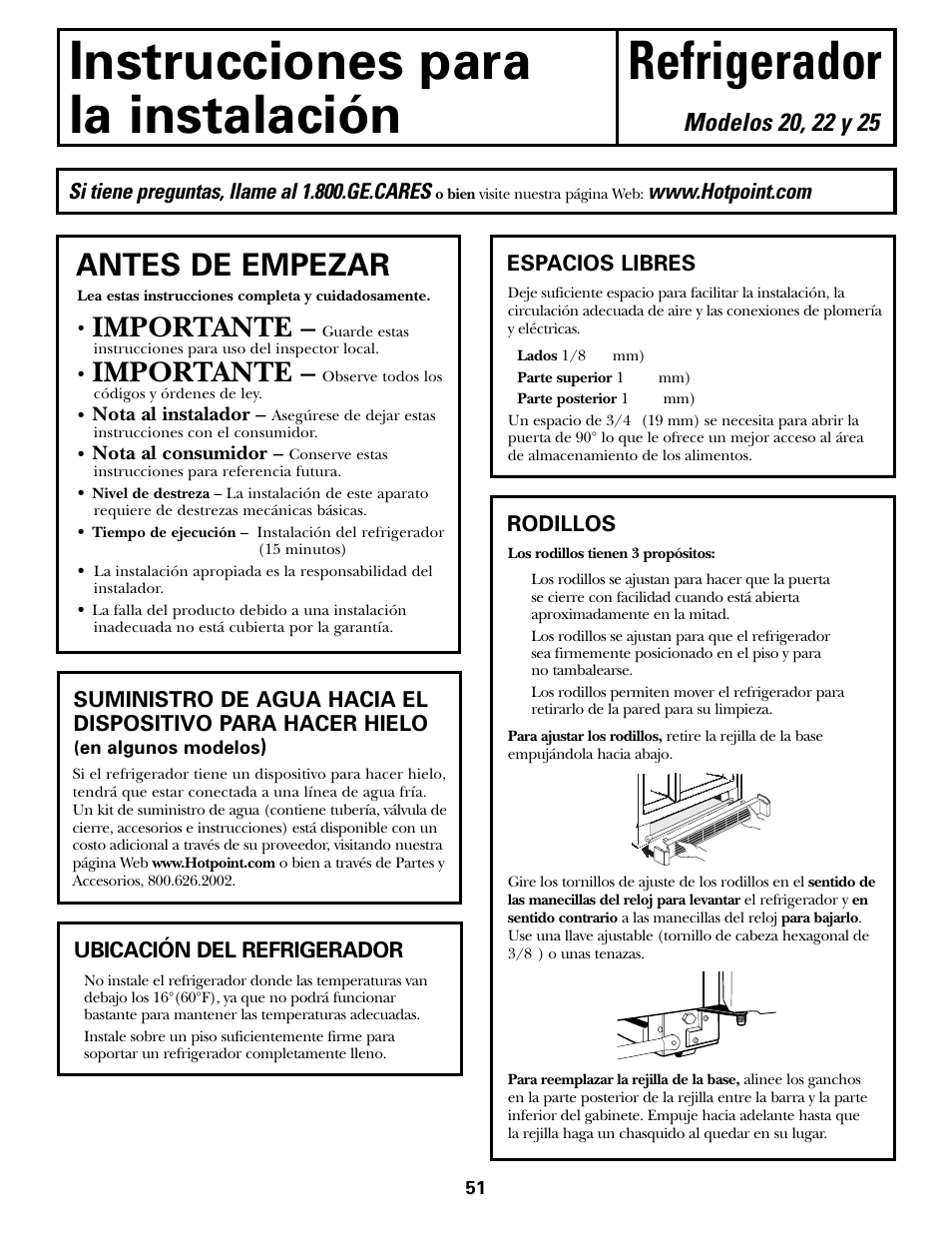Preparación para instalar el refrigerador, Preparación para instalar el refrigerador –52, Instrucciones para refrigerador la instalación | Antes de empezar, Importante, Si tiene preguntas, llame al 1.800.ge.cares | Hotpoint 20 User Manual | Page 51 / 64