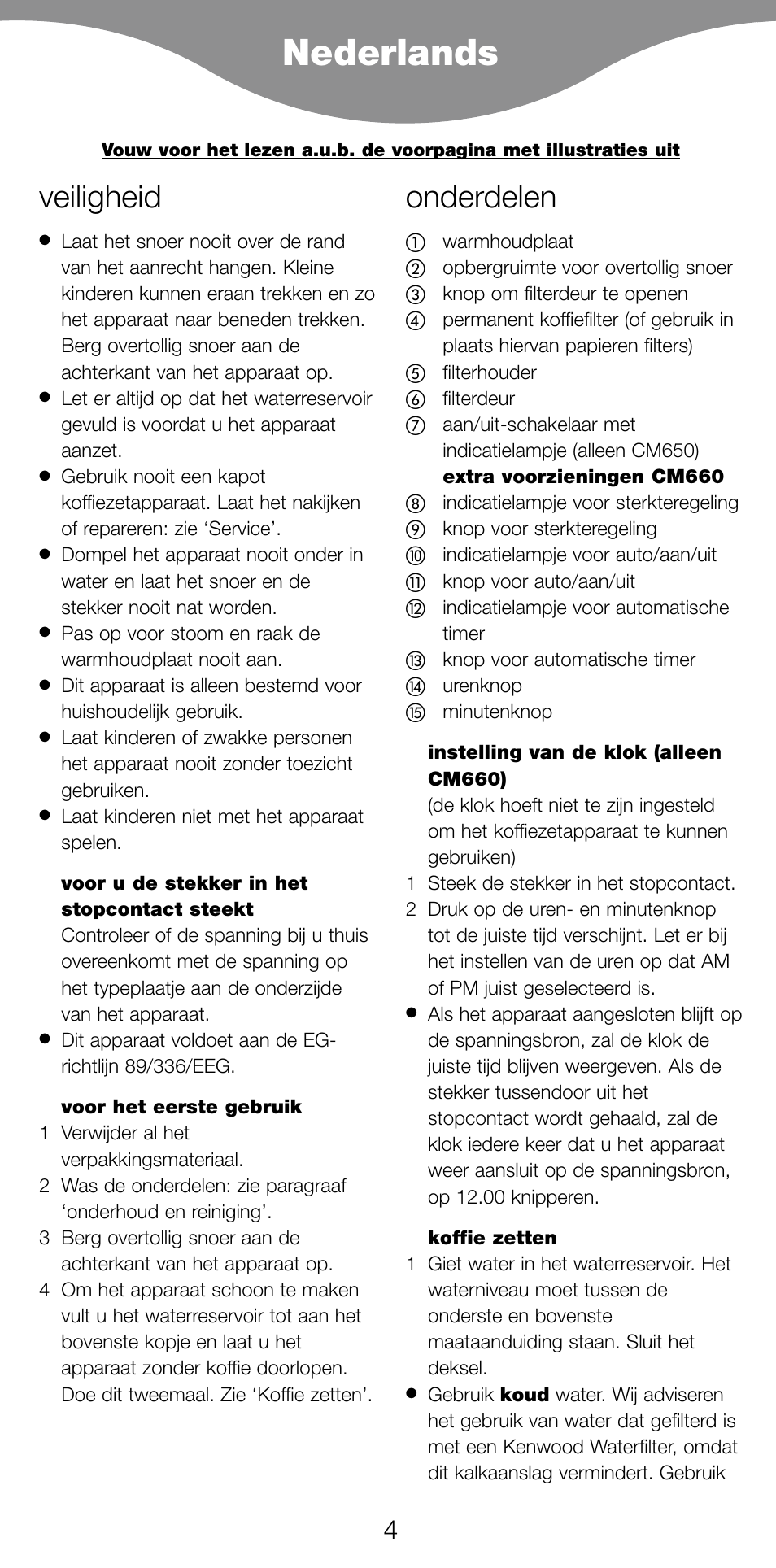 Nederlands, Veiligheid, Onderdelen | Kenwood CM650 User Manual | Page 7 / 55