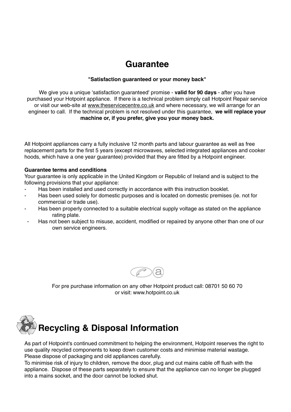 Guarantee, Recycling & disposal information | Hotpoint FFA40X User Manual | Page 15 / 16