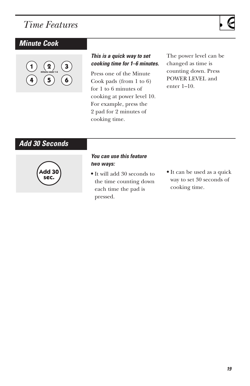 Time features, Add 30 seconds, Minute cook | Hotpoint RVM1535 User Manual | Page 19 / 40