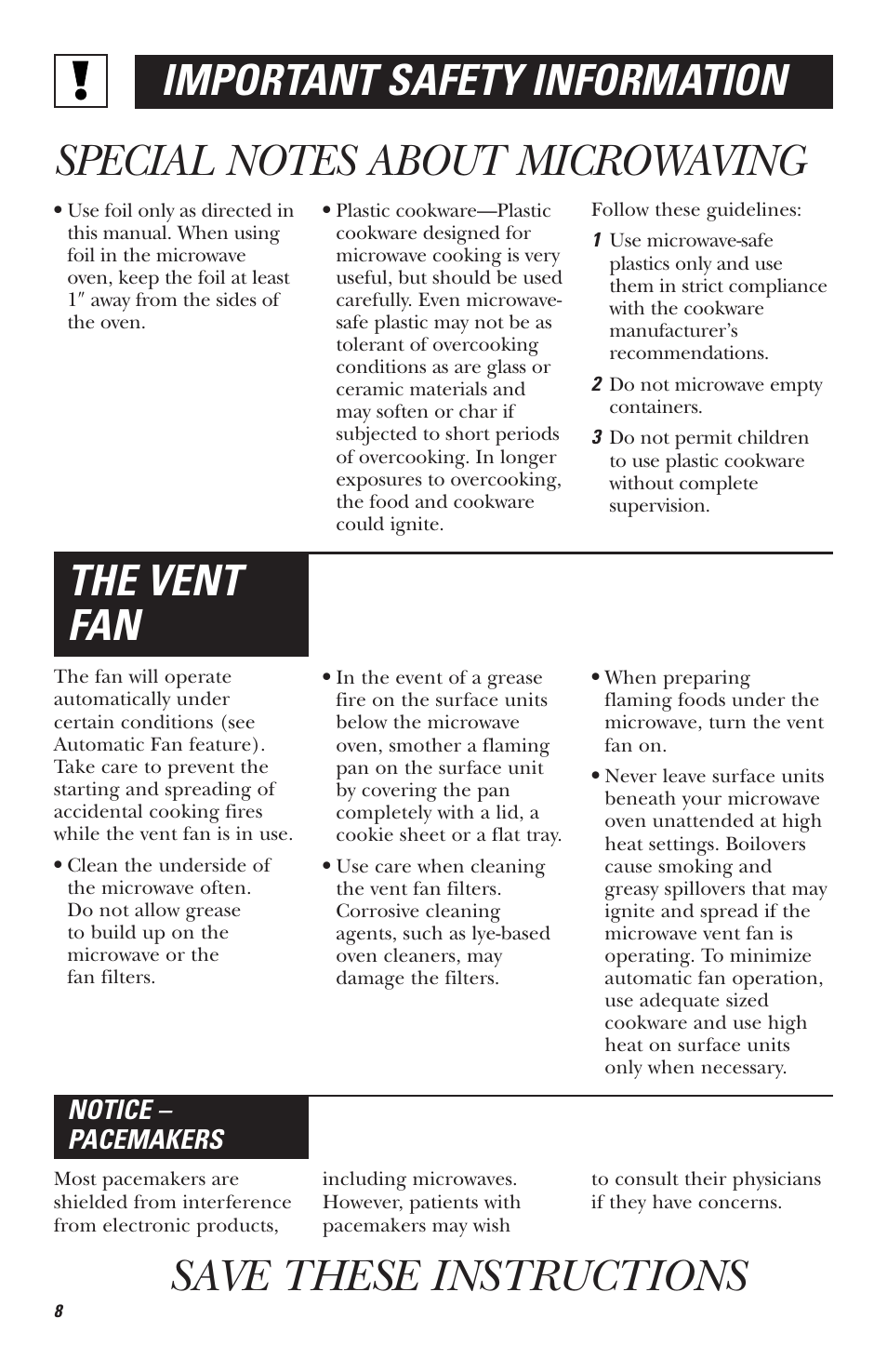 Save these instructions, The vent fan important safety information, Notice – pacemakers | Hotpoint RVM1535 User Manual | Page 8 / 40