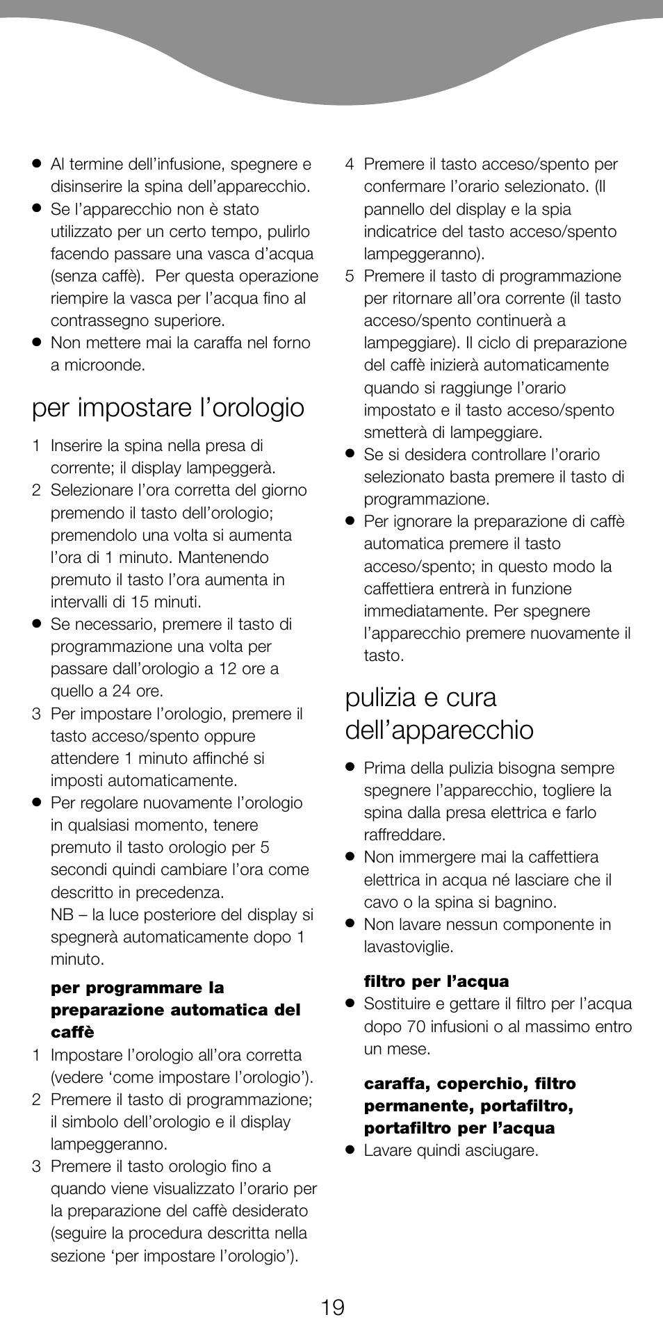 Per impostare l’orologio, Pulizia e cura dell’apparecchio | Kenwood CM470 series User Manual | Page 22 / 74