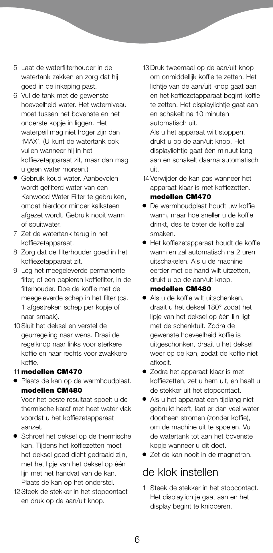 De klok instellen | Kenwood CM470 series User Manual | Page 9 / 74