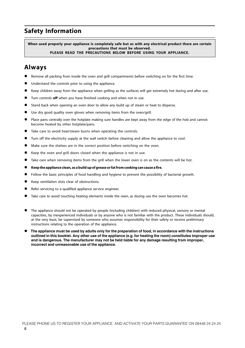 Safety information, Always | Hotpoint 50cm Free Standing Gas Cooker CH50GCIK User Manual | Page 8 / 24