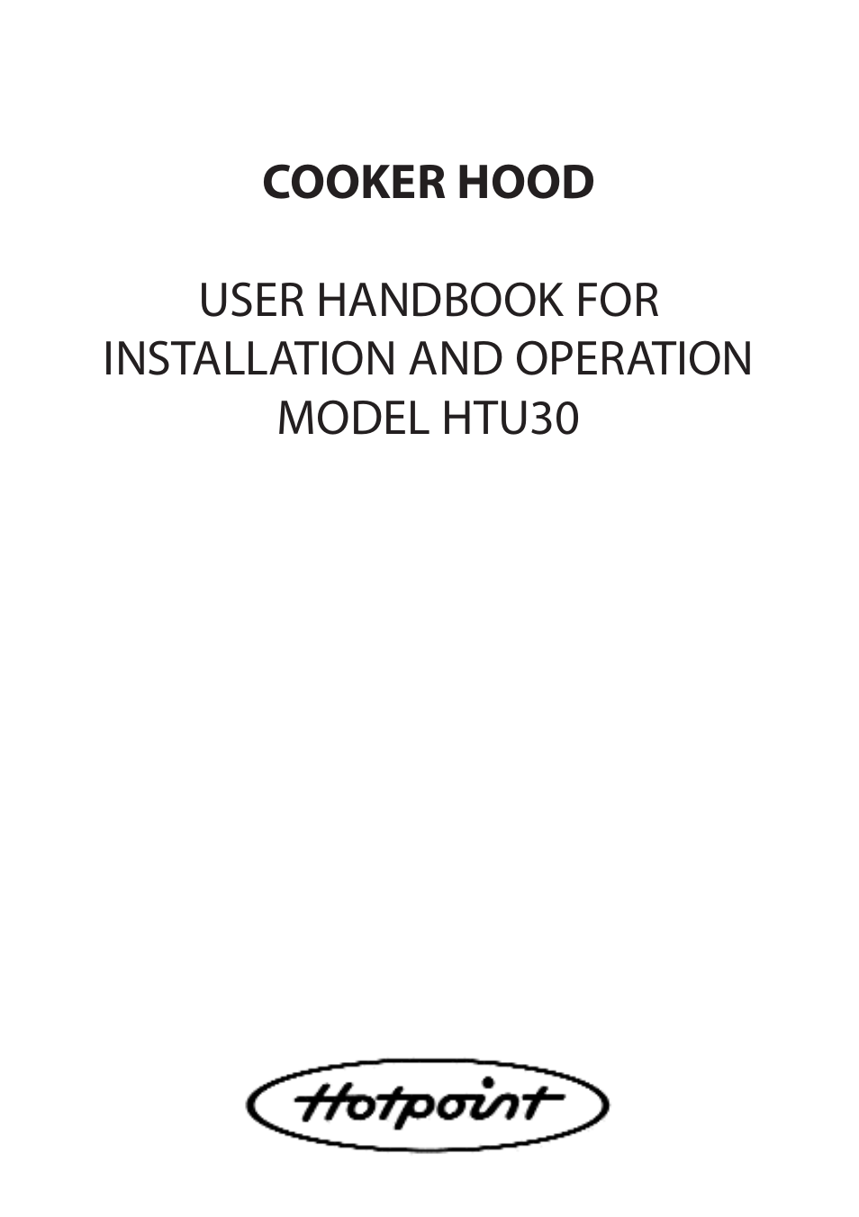 Hotpoint HTU30 User Manual | 12 pages