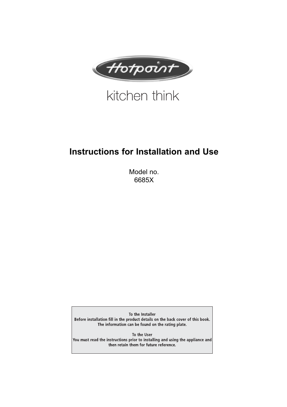 Hotpoint 6685X User Manual | 36 pages