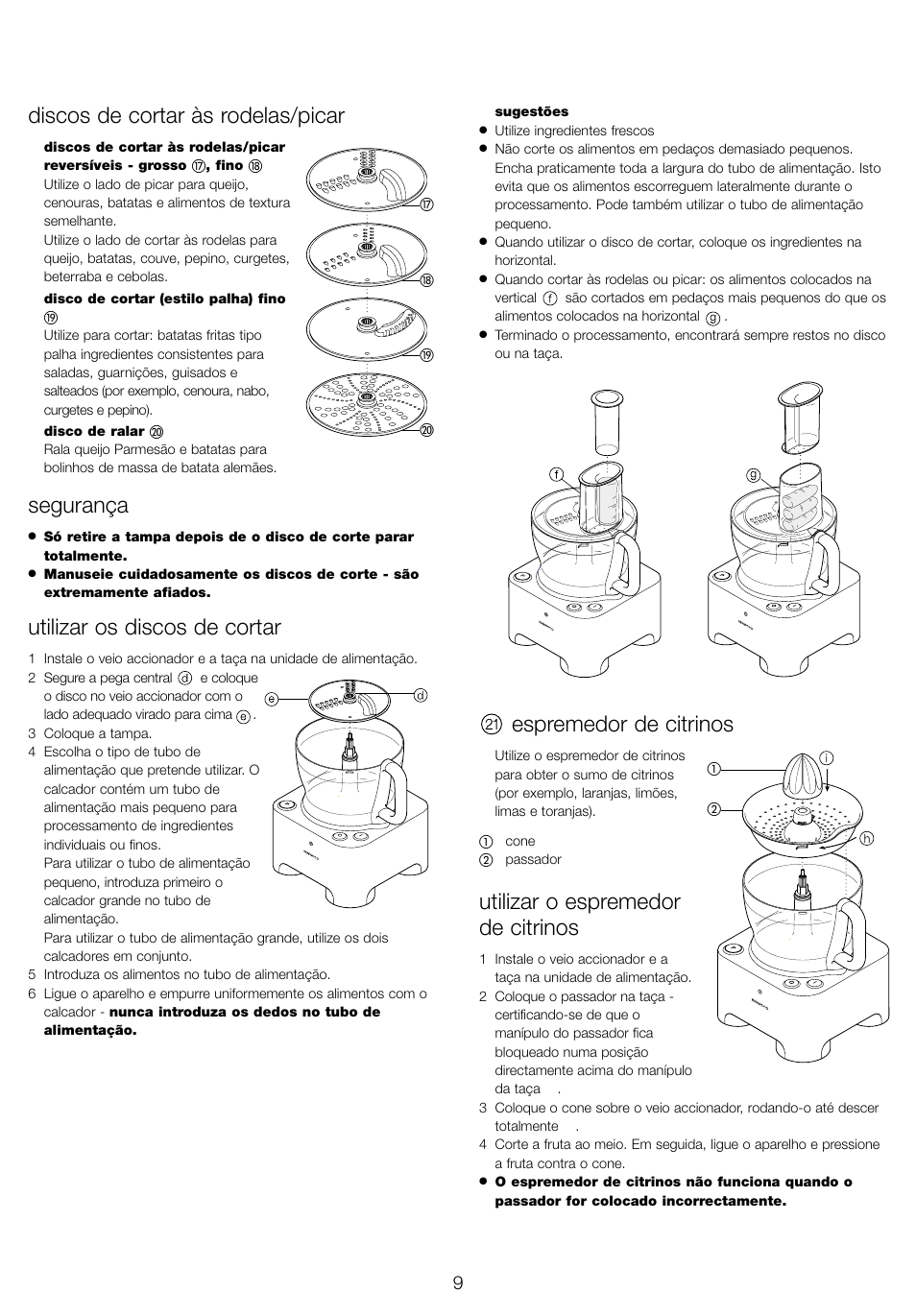 Discos de cortar às rodelas/picar, Segurança, Utilizar os discos de cortar | Espremedor de citrinos, Utilizar o espremedor de citrinos | Kenwood FP940 User Manual | Page 11 / 54