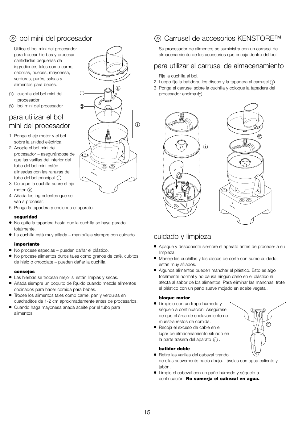 Bol mini del procesador, Para utilizar el bol mini del procesador, Carrusel de accesorios kenstore | Para utilizar el carrusel de almacenamiento, Cuidado y limpieza | Kenwood FP940 User Manual | Page 17 / 54