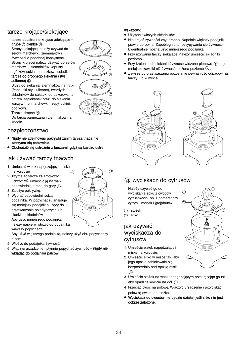Tarcze krojące/siekające, Bezpieczeństwo, Jak używać tarczy tnących | Wyciskacz do cytrusów, Jak używać wyciskacza do cytrusów | Kenwood FP940 User Manual | Page 36 / 54