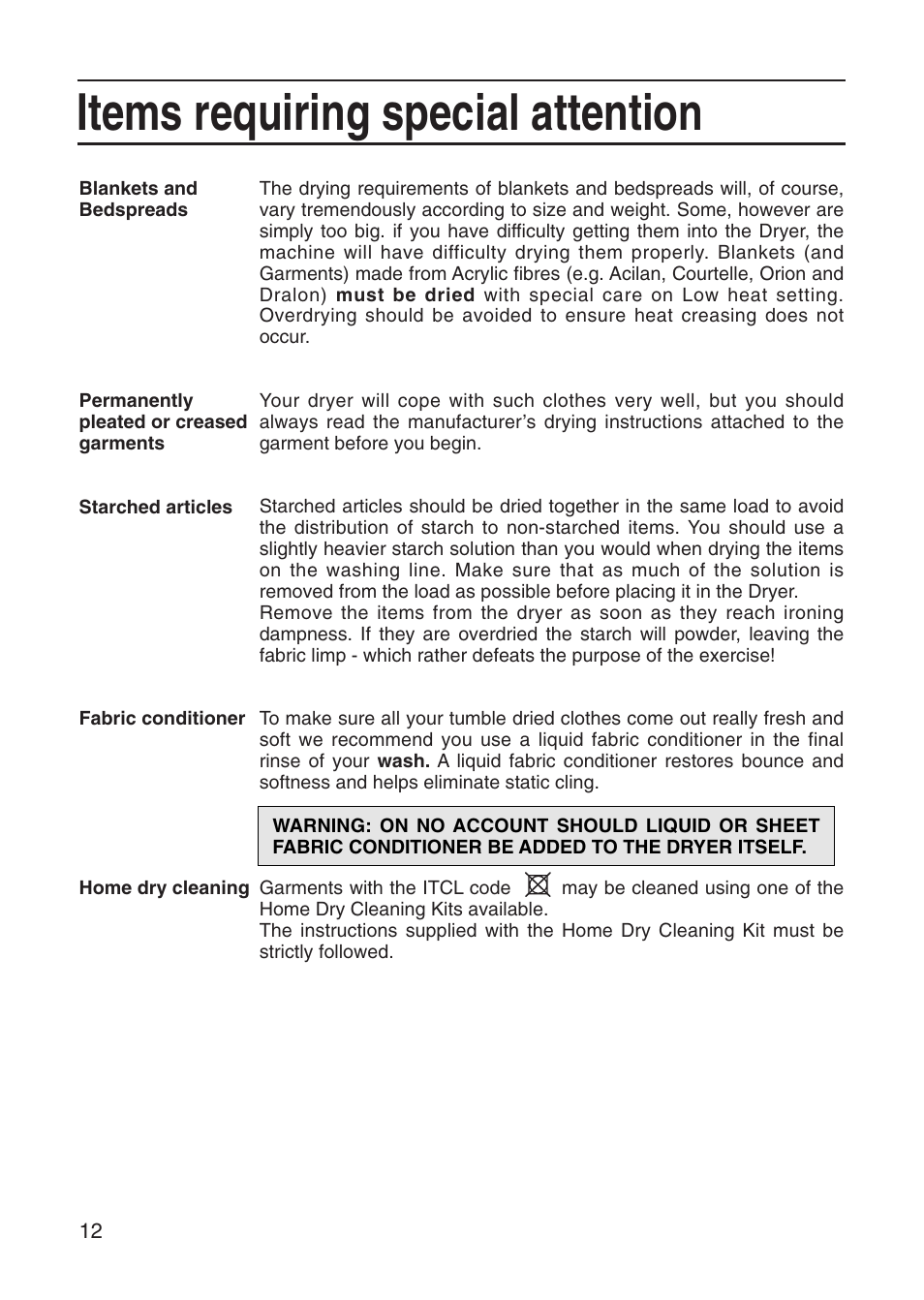 Items requiring special attention | Hotpoint Tumble Dryer User Manual | Page 12 / 24