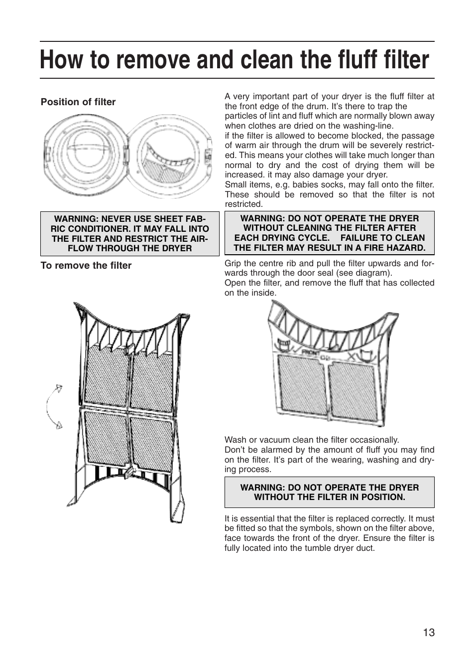 How to remove and clean the fluff filter | Hotpoint Tumble Dryer User Manual | Page 13 / 24