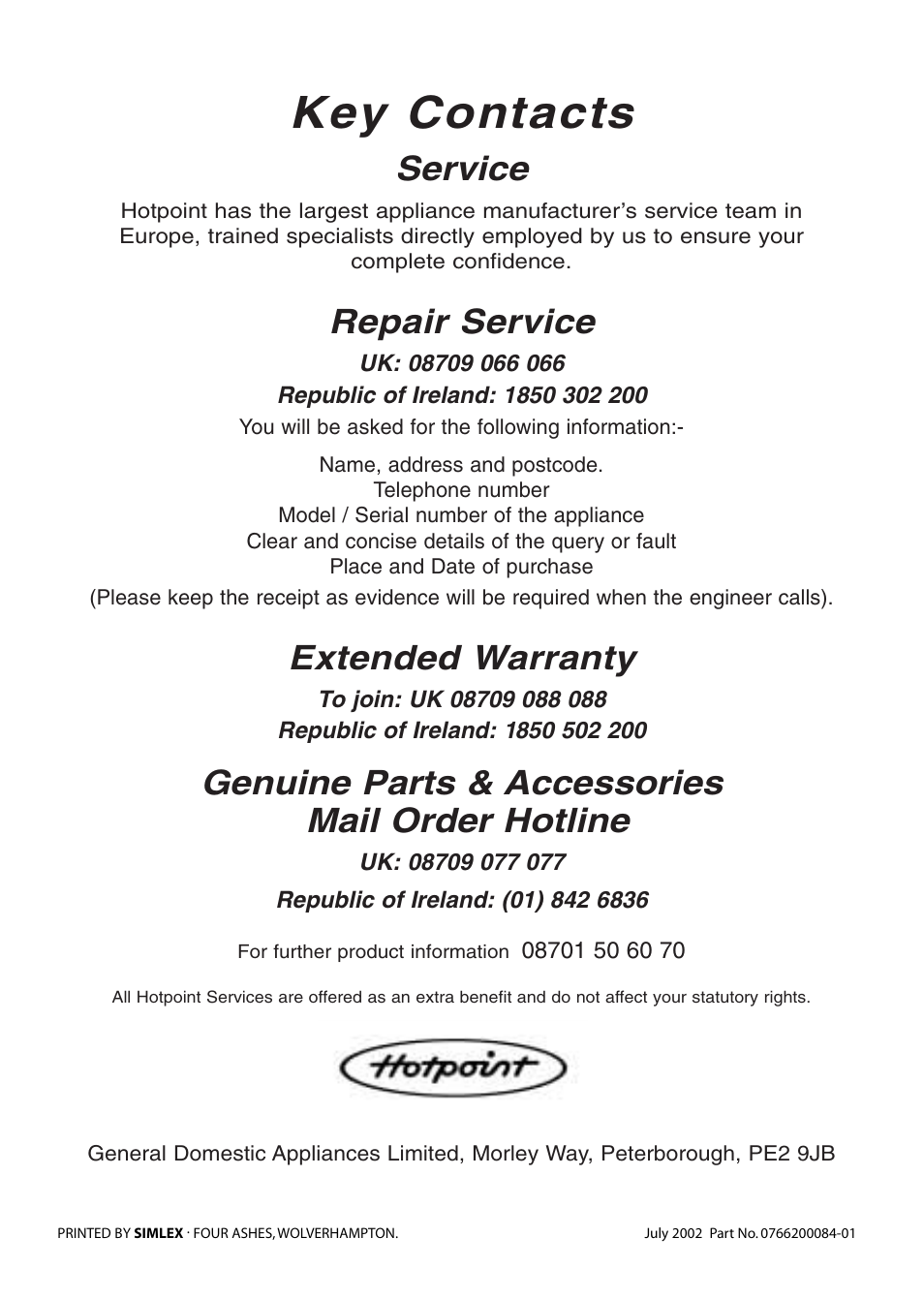 Key contacts, Service, Repair service | Extended warranty, Genuine parts & accessories mail order hotline | Hotpoint Tumble Dryer User Manual | Page 24 / 24