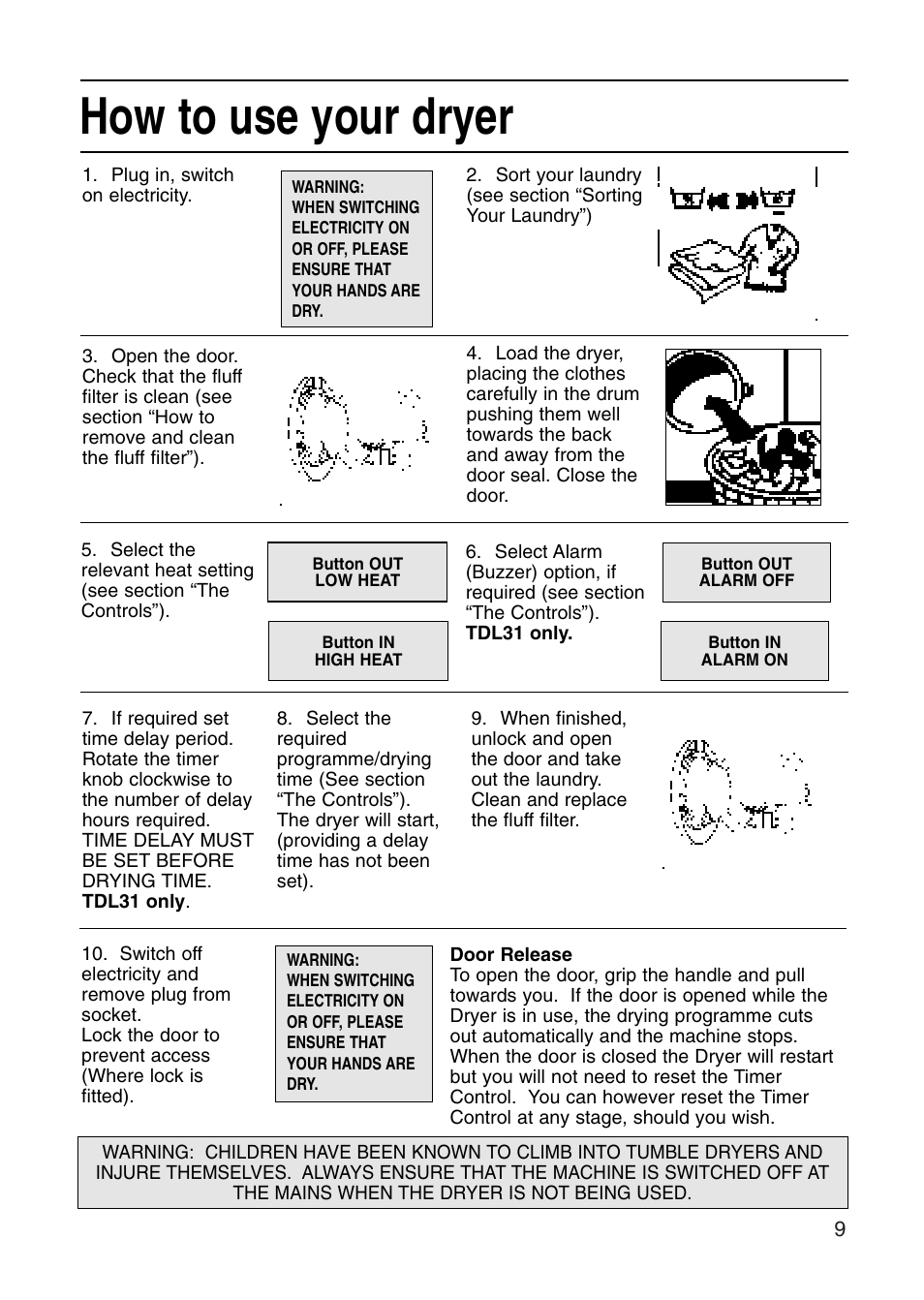 How to use your dryer | Hotpoint Tumble Dryer User Manual | Page 9 / 24