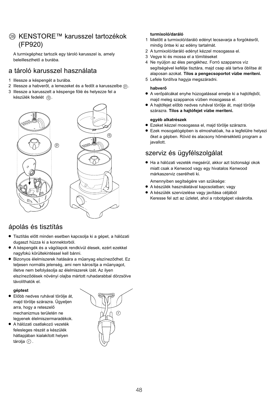 Kenstore™ karusszel tartozékok (fp920), A tároló karusszel használata, Ápolás és tisztítás | Szerviz és ügyfélszolgálat | Kenwood FP905 User Manual | Page 51 / 84