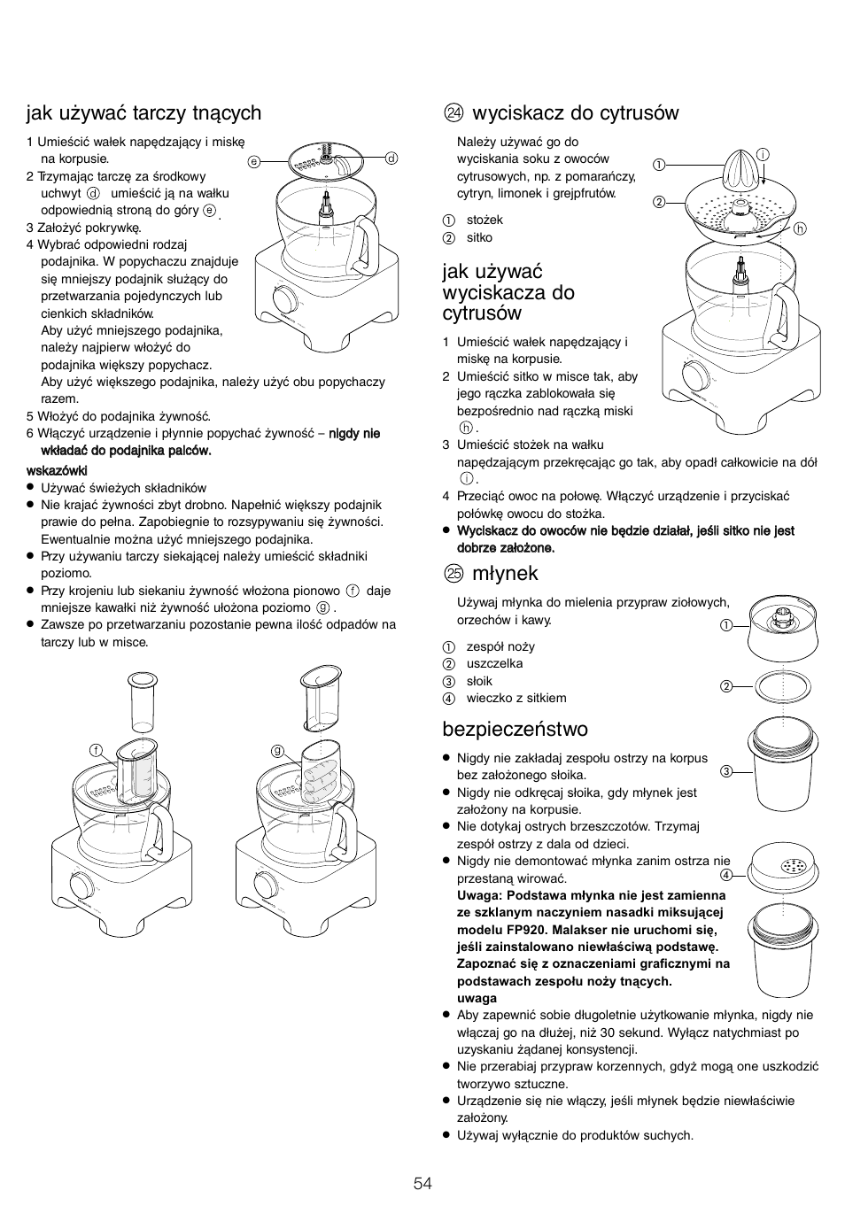 Jak używać tarczy tnących, Wyciskacz do cytrusów, Jak używać wyciskacza do cytrusów | Młynek, Bezpieczeństwo | Kenwood FP905 User Manual | Page 57 / 84