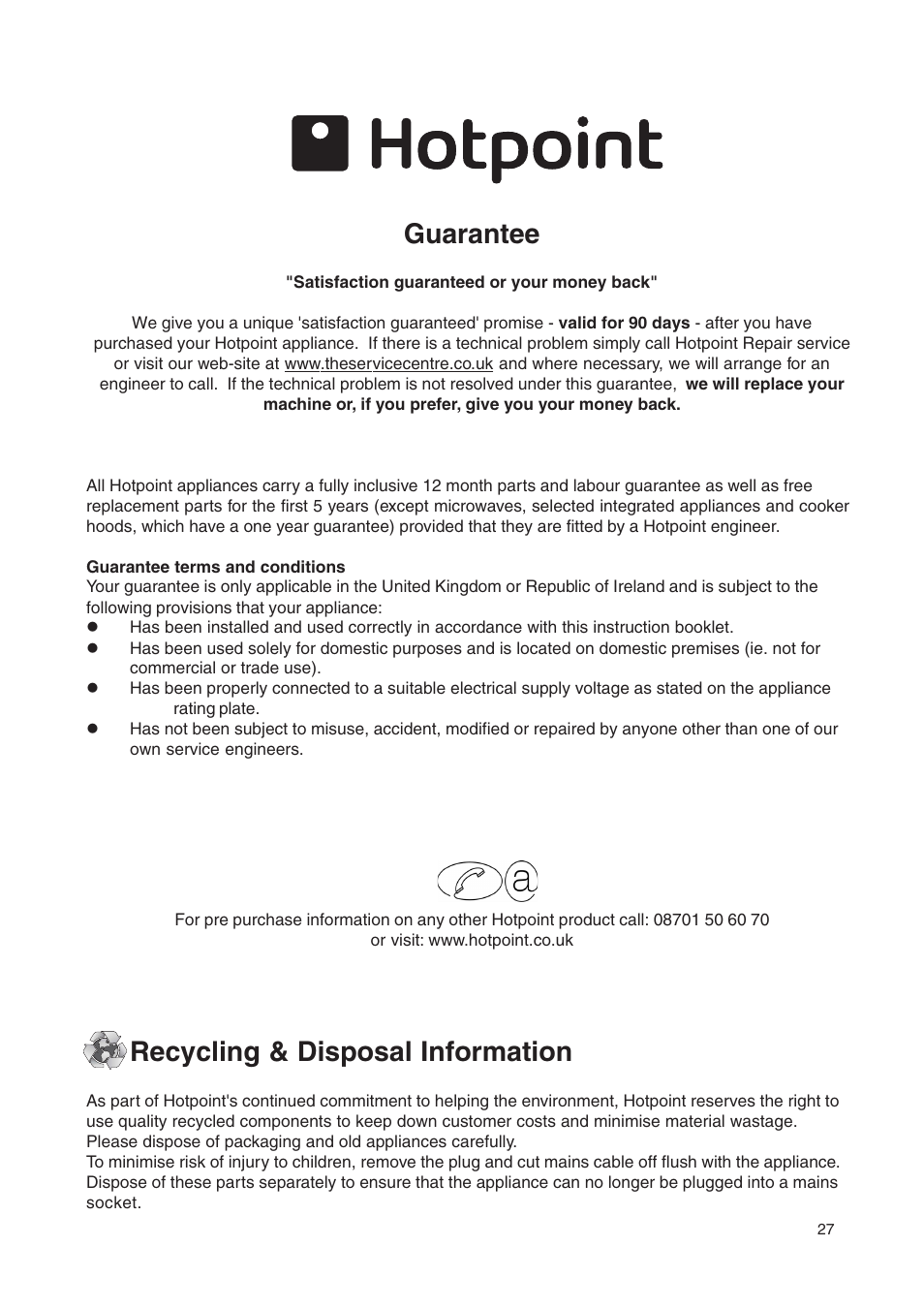 Guarantee, Recycling & disposal information | Hotpoint EW36 User Manual | Page 27 / 28