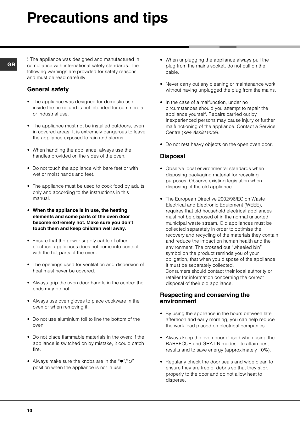 Precautions and tips, General safety, Disposal | Respecting and conserving the environment | Hotpoint SE61X User Manual | Page 10 / 16