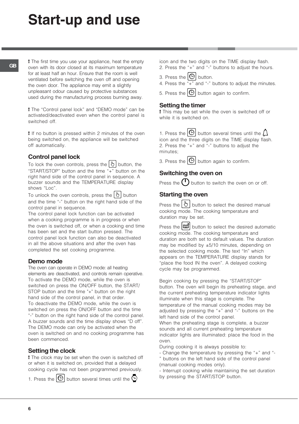 Start-up and use, Control panel lock, Demo mode | Setting the clock, Setting the timer, Switching the oven on, Starting the oven | Hotpoint SE48101PGX User Manual | Page 6 / 20