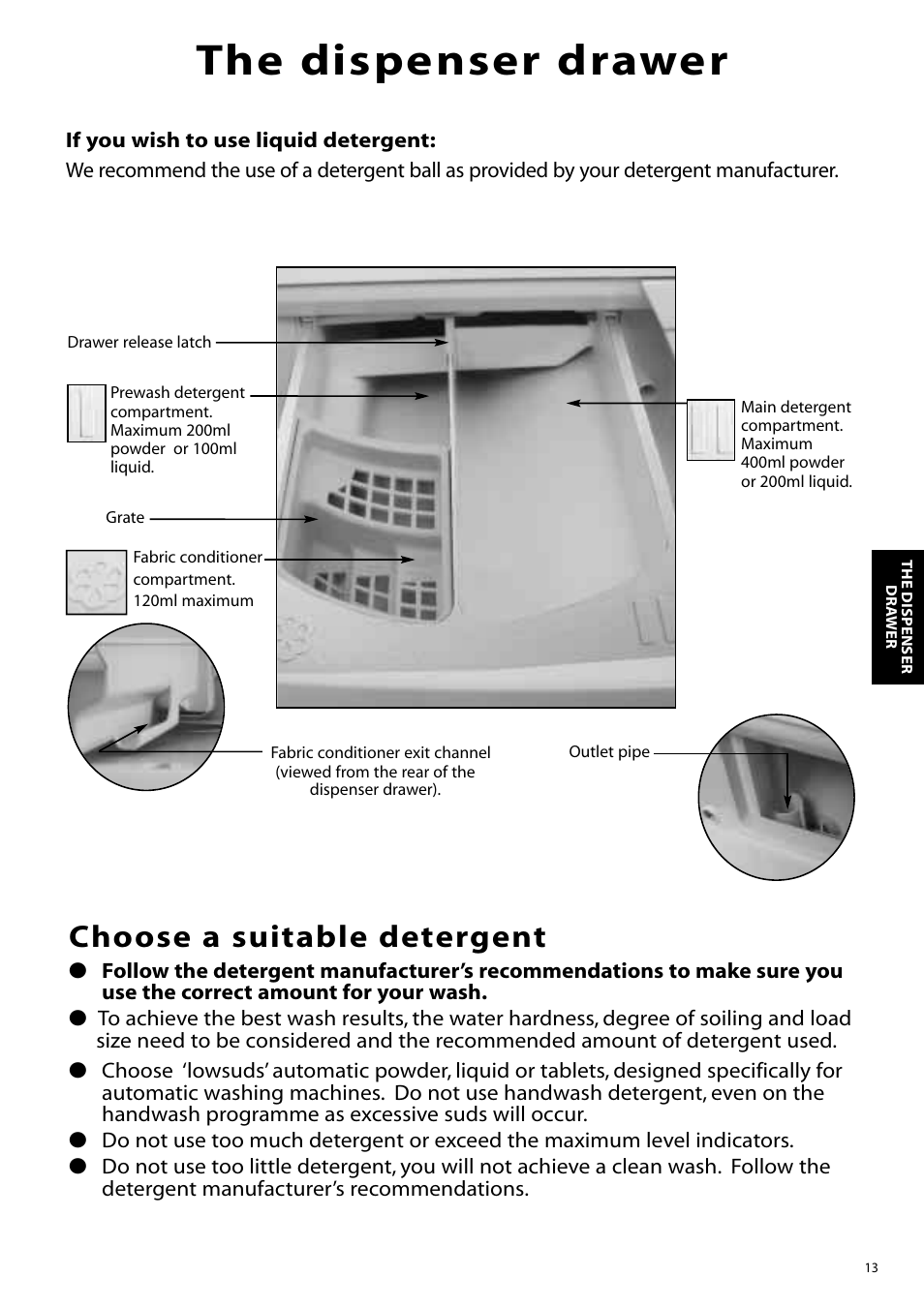 The dispenser drawer, Choose a suitable detergent | Hotpoint WD865 User Manual | Page 13 / 31