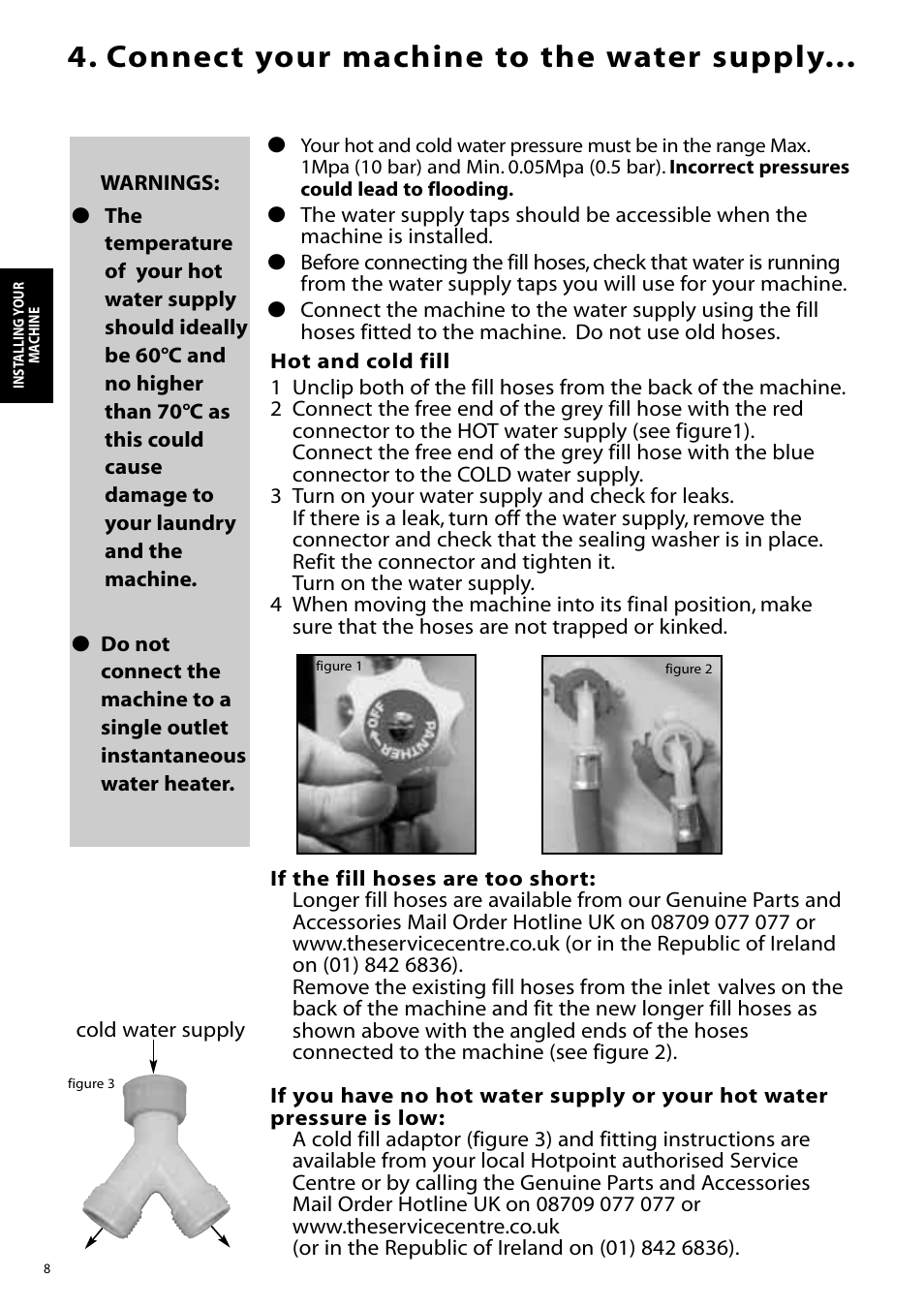 Connect your machine to the water supply | Hotpoint WD865 User Manual | Page 8 / 31