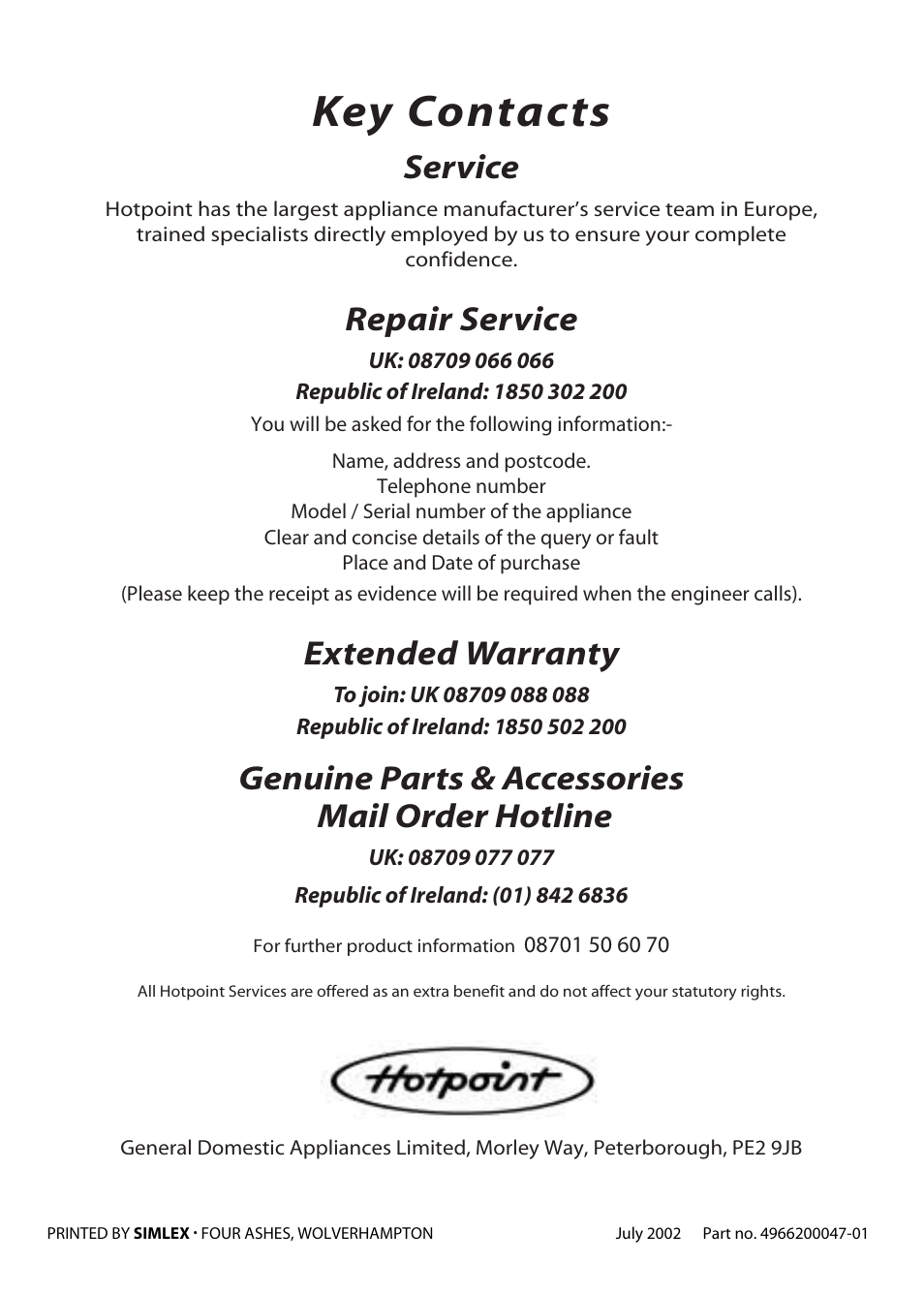 Key contacts, Service, Repair service | Extended warranty, Genuine parts & accessories mail order hotline | Hotpoint EW22 User Manual | Page 28 / 28