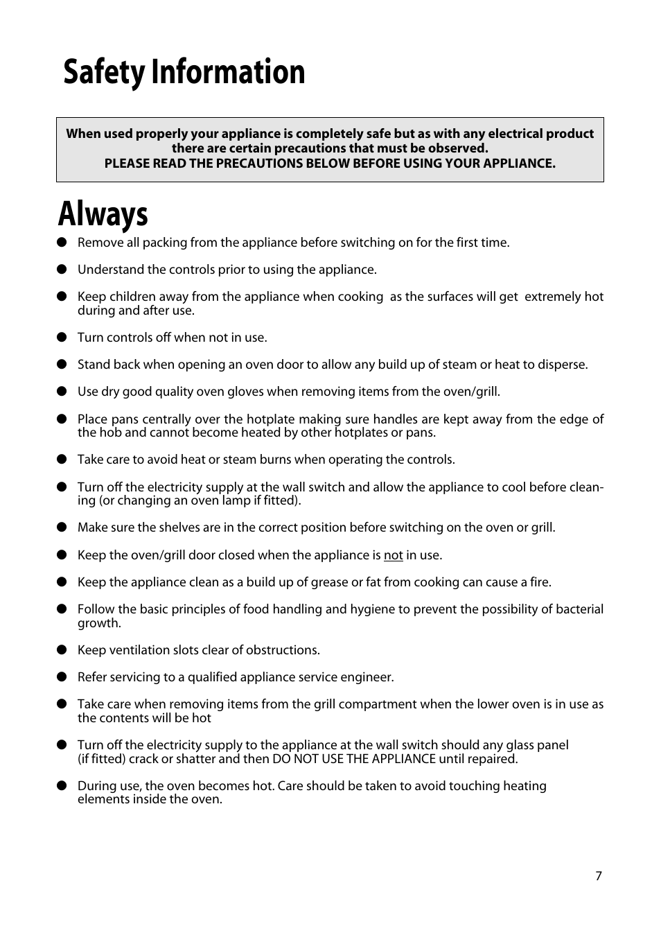 Safety information, Always | Hotpoint EW22 User Manual | Page 7 / 28