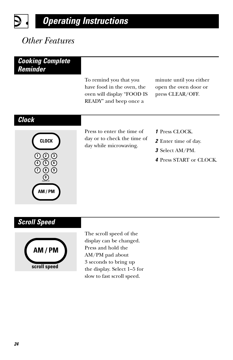 Other features, Operating instructions other features, Am / pm | Scroll speed, Cooking complete reminder, Clock | Hotpoint rvm1625 User Manual | Page 24 / 40