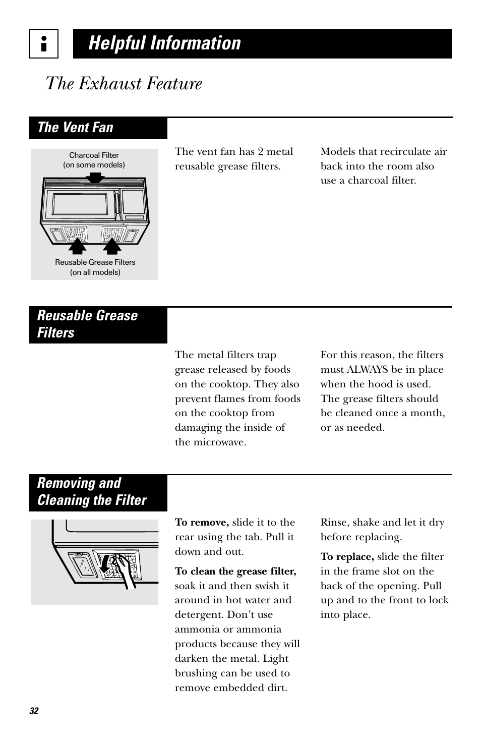 Helpful information the exhaust feature, The vent fan, Reusable grease filters | Removing and cleaning the filter | Hotpoint rvm1625 User Manual | Page 32 / 40