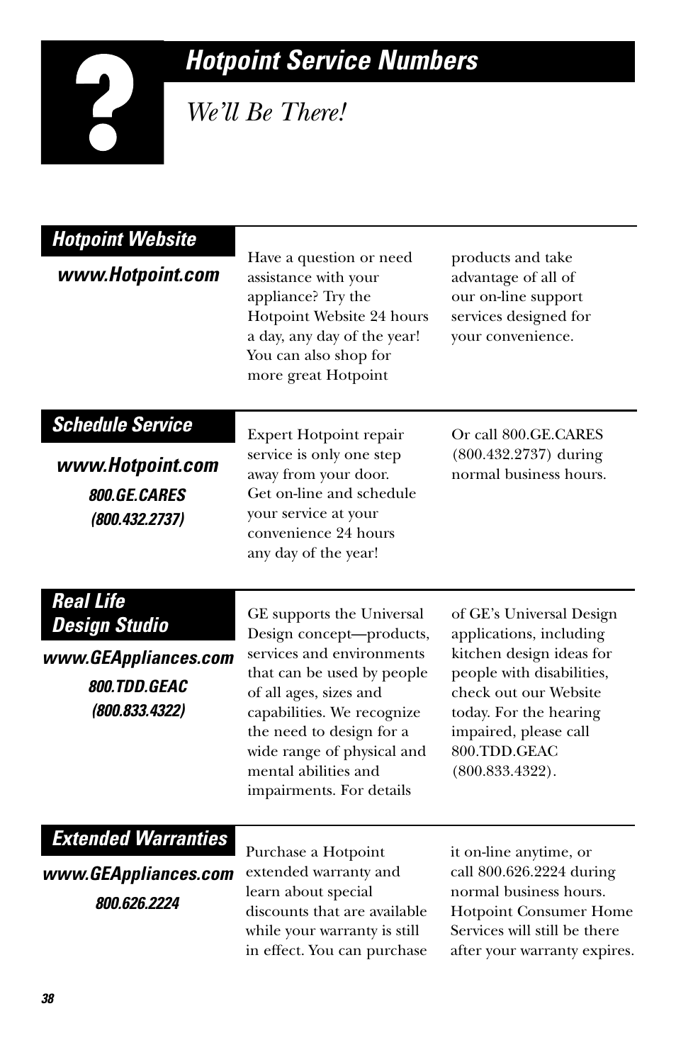Hotpoint service numbers, Hotpoint service numbers we’ll be there | Hotpoint rvm1625 User Manual | Page 38 / 40