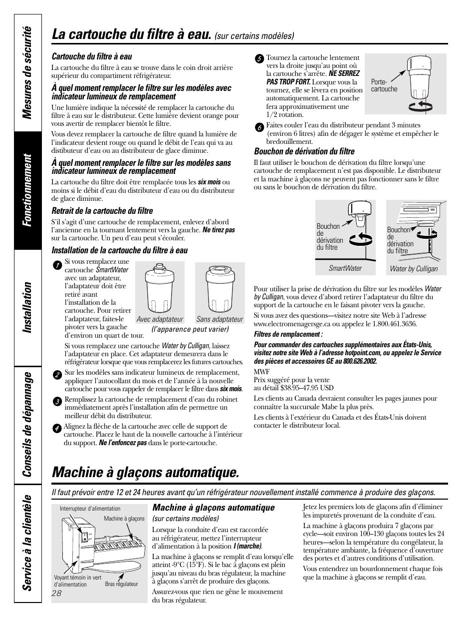 Cartouche du filtre à eau, Machine à glaçons automatique, Machine à glaçons automatique –29 | La cartouche du filtre à eau | Hotpoint 25 User Manual | Page 28 / 64