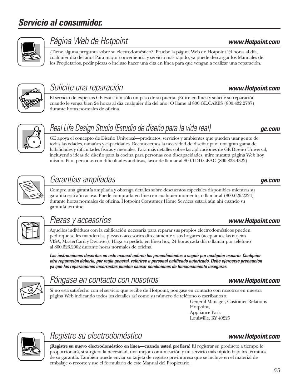 Servicio al consumidor, Servicio al consumidor. página web de hotpoint, Solicite una reparación | Garantías ampliadas, Piezas y accesorios, Póngase en contacto con nosotros, Registre su electrodoméstico | Hotpoint 25 User Manual | Page 63 / 64