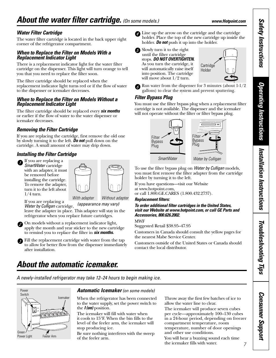 Automatic icemaker, Water filter cartridge, Automatic icemaker –8 | About the water filter cartridge, About the automatic icemaker | Hotpoint 25 User Manual | Page 7 / 64