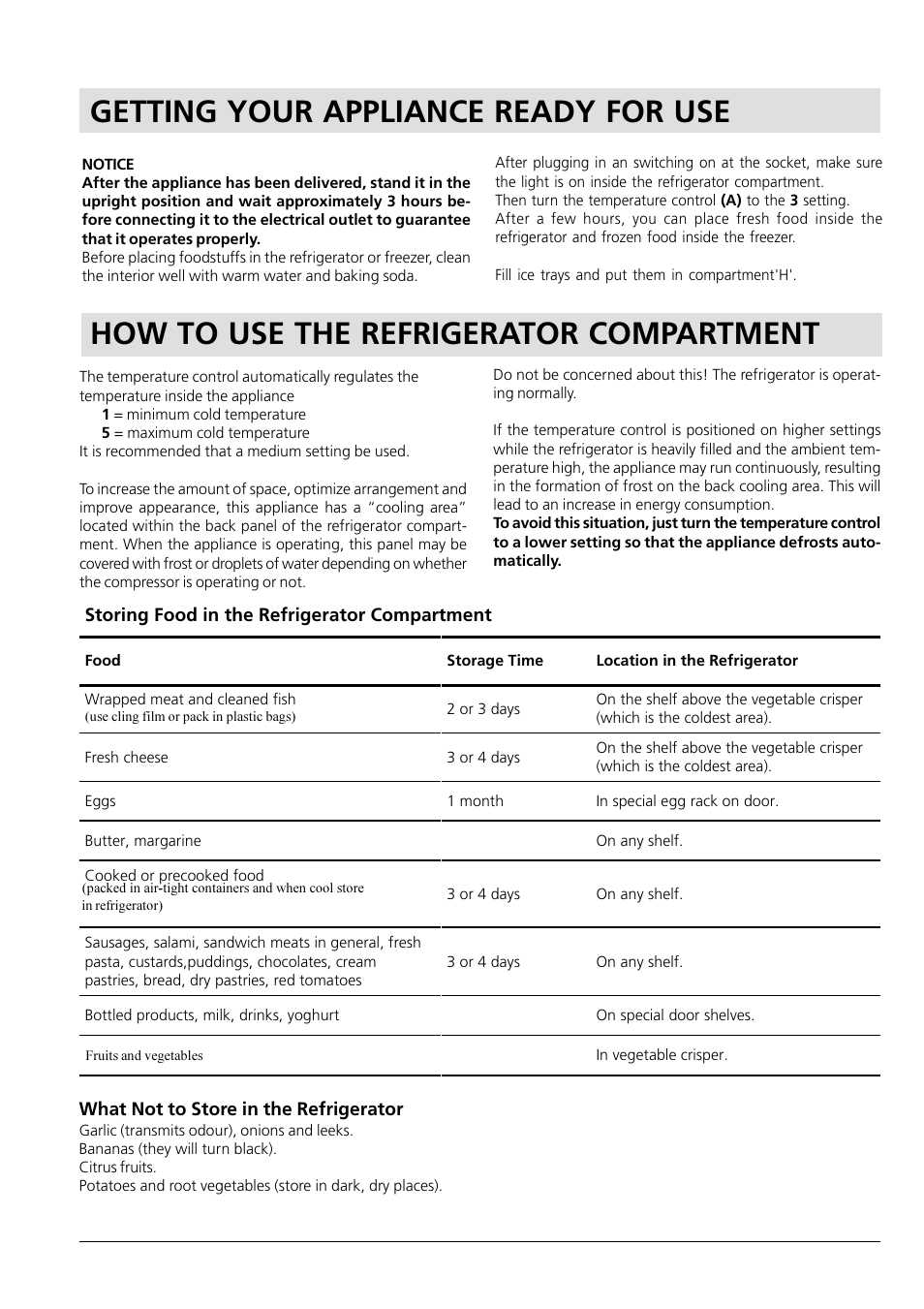 Getting your appliance ready for use, How to use the refrigerator compartment | Hotpoint HM315I User Manual | Page 6 / 16