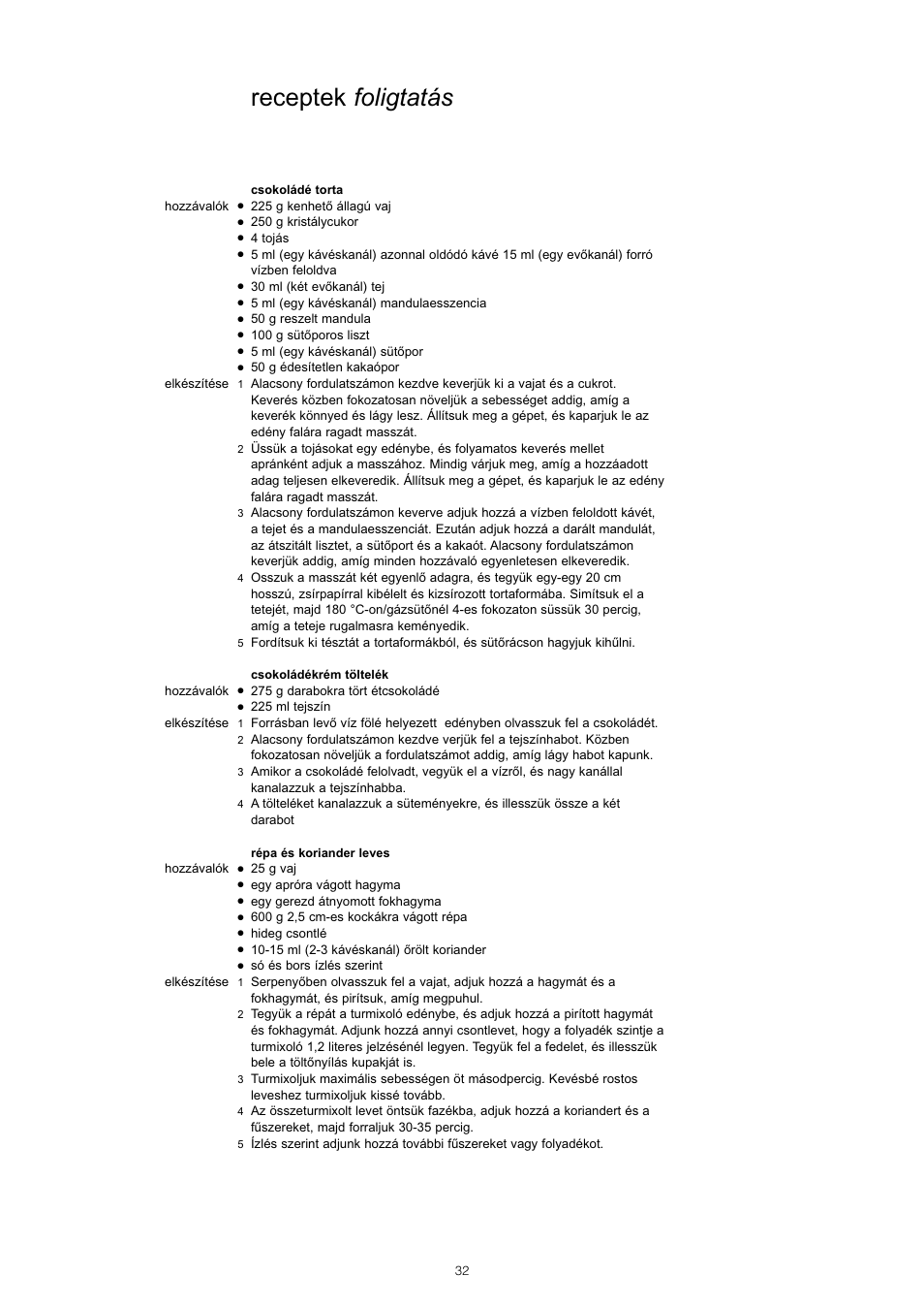 Receptek foligtatás | Kenwood KM001-KM006 User Manual | Page 34 / 43