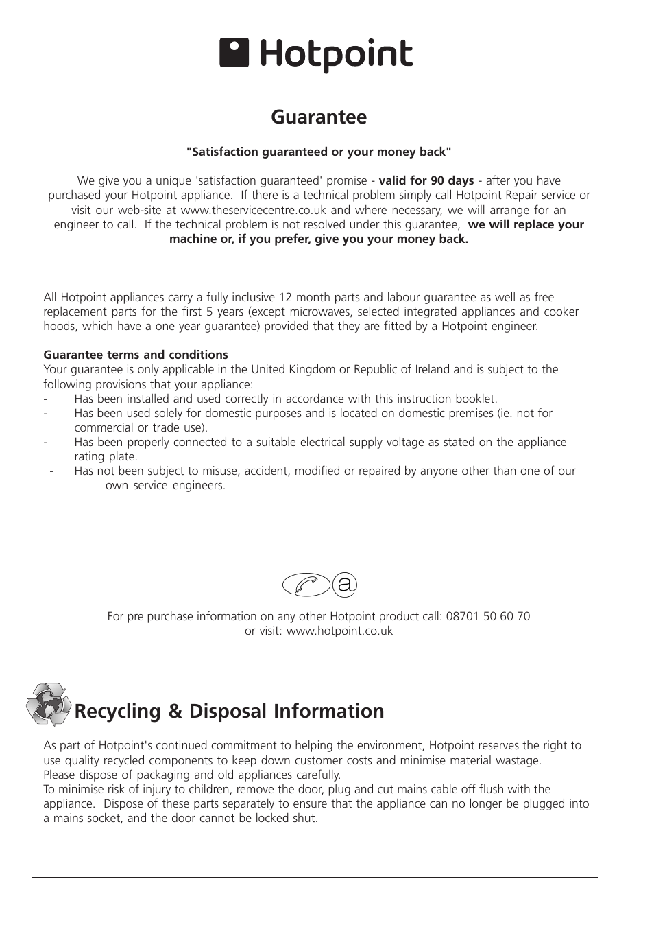 Guarantee, Recycling & disposal information | Hotpoint RLA 21 User Manual | Page 11 / 12