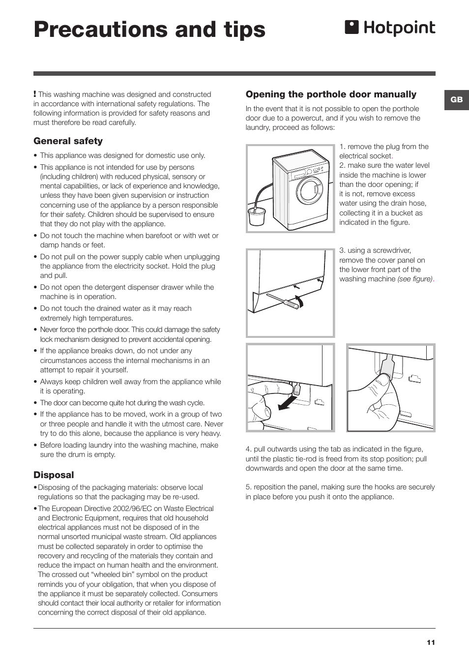 Precautions and tips | Hotpoint WASHING MACHINE WMPF User Manual | Page 11 / 16