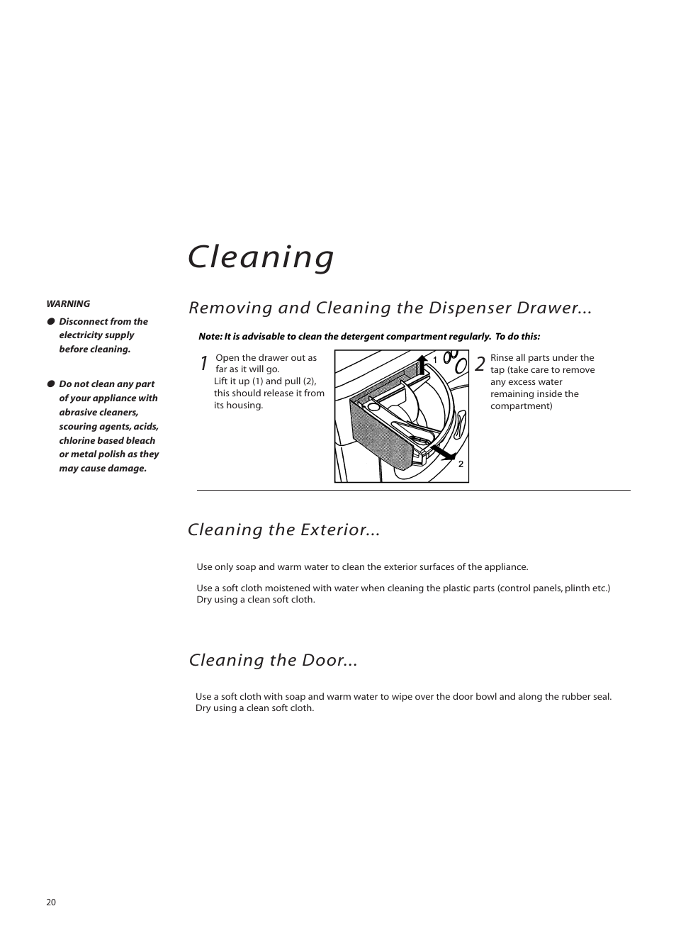 Cleaning, Cleaning the exterior, Cleaning the door | Removing and cleaning the dispenser drawer | Hotpoint BWM12 User Manual | Page 20 / 24