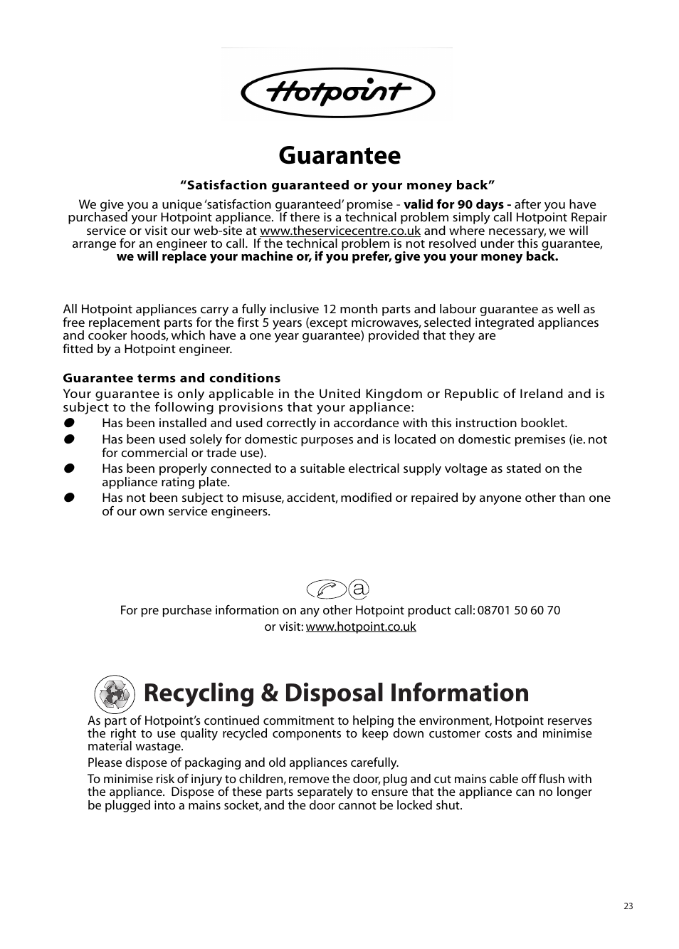Recycling & disposal information, Guarantee | Hotpoint BWM12 User Manual | Page 23 / 24