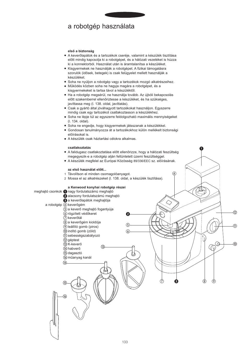 A robotgép használata, Magyar | Kenwood PM400 User Manual | Page 135 / 184