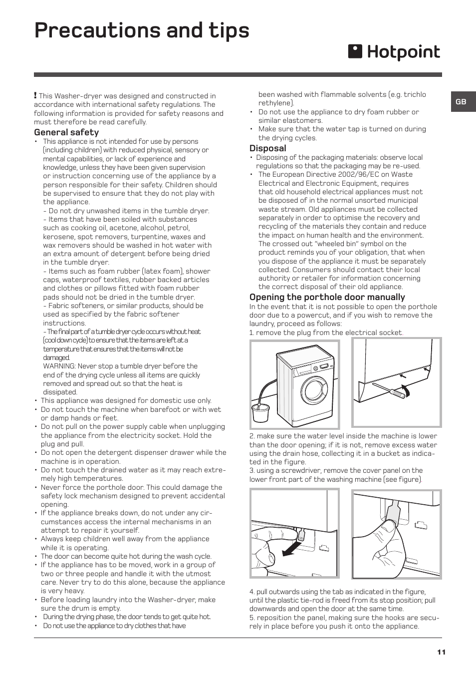 Precautions and tips | Hotpoint WDD User Manual | Page 11 / 16