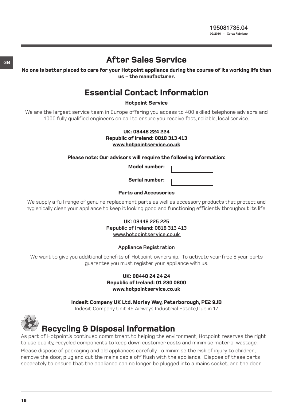 After sales service, Essential contact information, Recycling & disposal information | Hotpoint WDD User Manual | Page 16 / 16