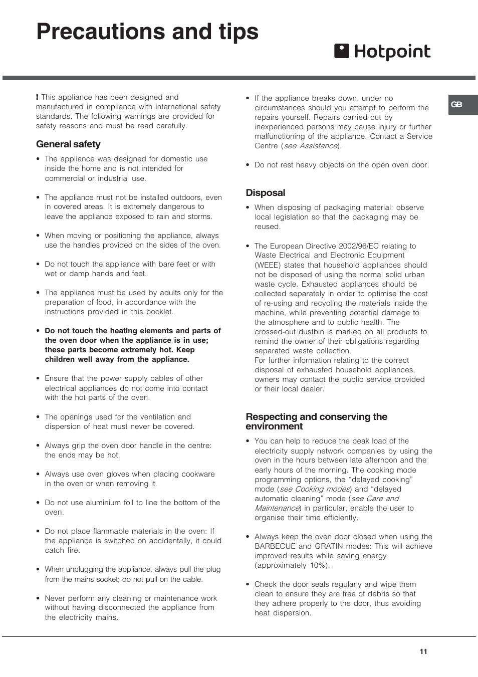 Precautions and tips, General safety, Disposal | Respecting and conserving the environment | Hotpoint SE101PX User Manual | Page 11 / 16